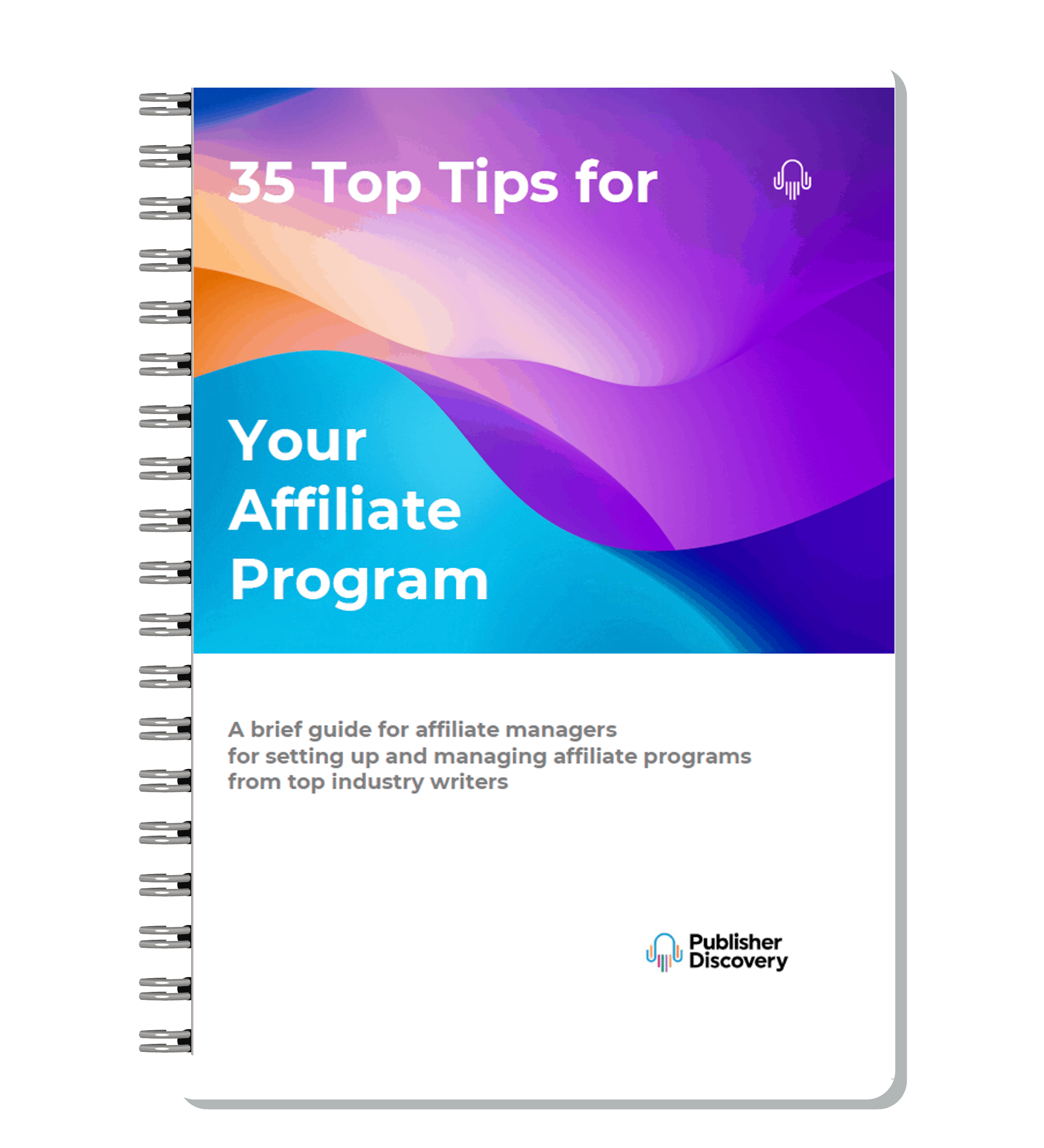 35 Top Tips for your Affiliate Program