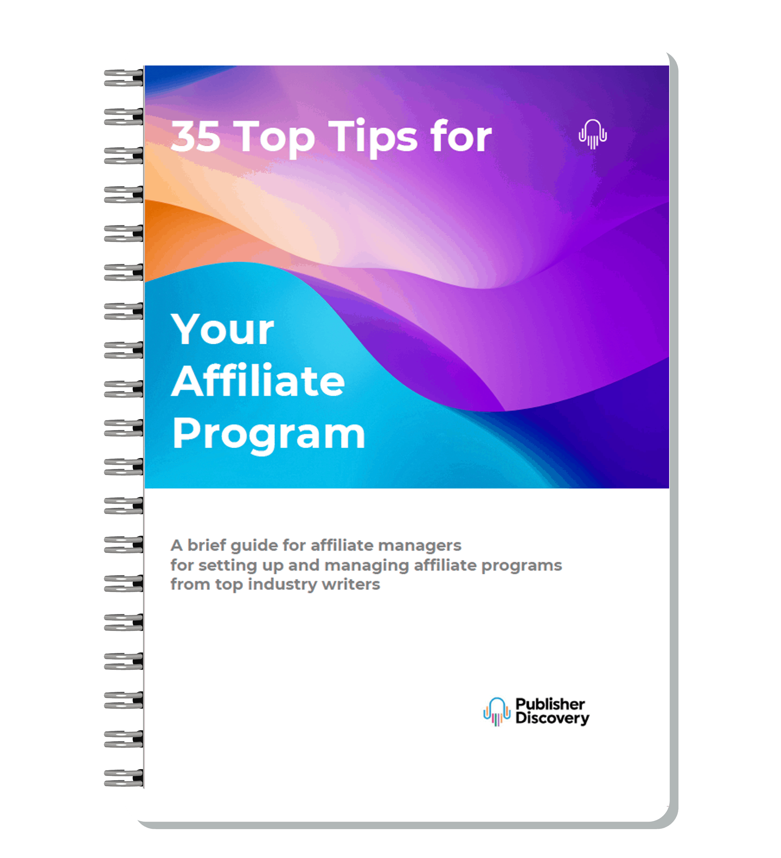 35 Top Tips for your Affiliate Program